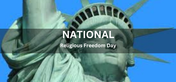National Religious Freedom Day[राष्ट्रीय धार्मिक स्वतंत्रता दिवस]